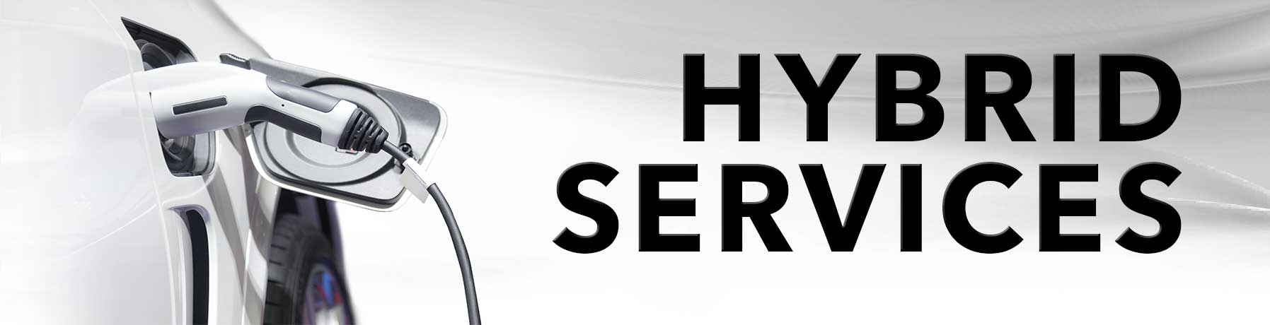 we service hybrid vehicles